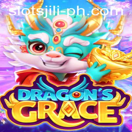 Explore the Mystical World of DragonsGrace: A New Era of Slots Jili