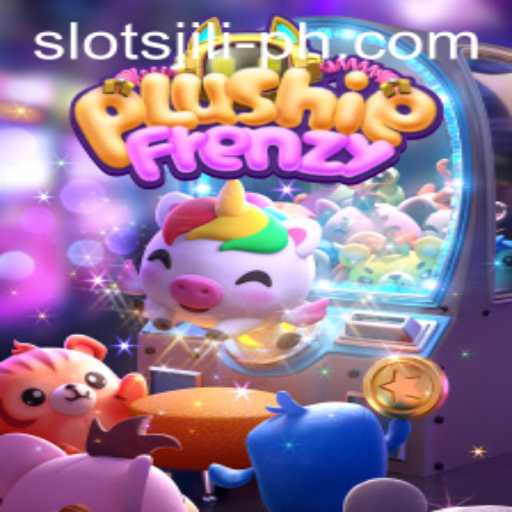 Exploring the Enchanting World of PlushieFrenzy in Slots Jili