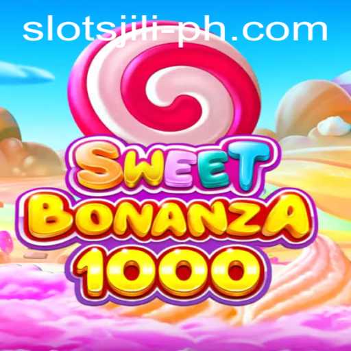 Discovering the SweetBonanza1000: A Thrilling Journey in Slots Jili